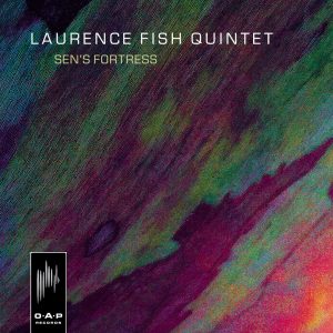 CD cover Laurence Fish Quintet - Sen's Fortress