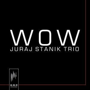 CD cover Juraj Stanik Trio - WOW